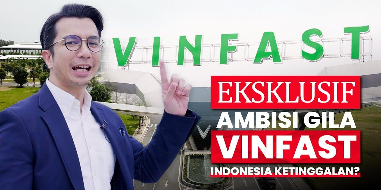 Proyek VinFast Di Amerika Serikat Hidup Lagi Setelah 18 Bulan