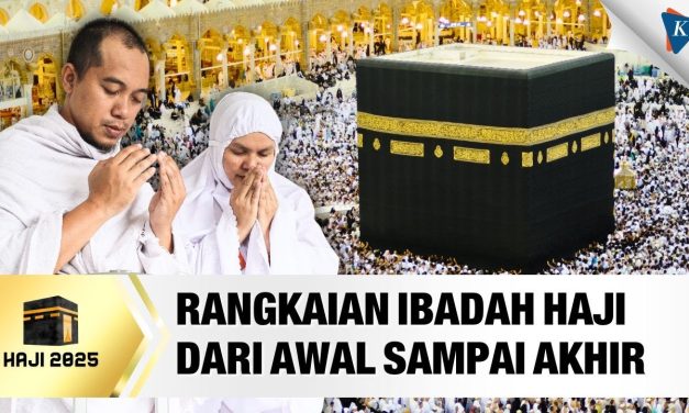 Urutan Pelaksanaan Haji Dari Ihram Hingga Tahalul