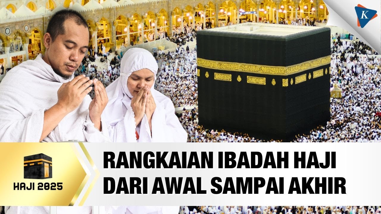 Urutan Pelaksanaan Haji