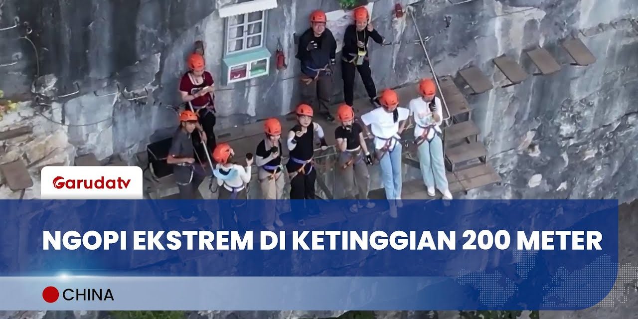 Kafe Ekstrem Di Fujian China, Nikmati Ngopi Sambil Uji Adrenalin