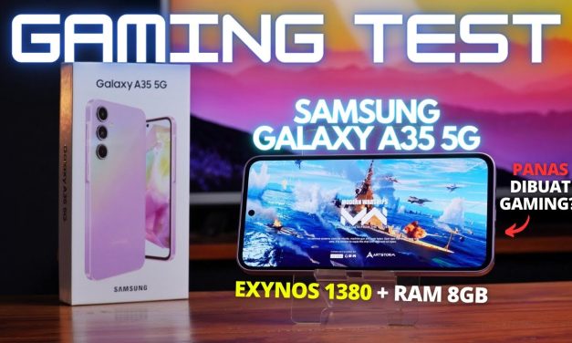 Uji Coba Galaxy A35 Untuk Gaming Kamu Masih Tergolong Aman