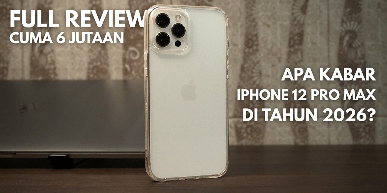 Iphone 12 Desain Modern Performa Cepat Masih Layak Di 2026!