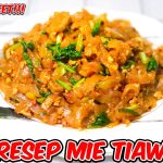 Mie Tiaw Dengan Rahasia Resep Kelezatan Dan Tips Menikmati